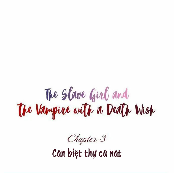 cô gái bị truy đuổi và chàng ma cà rồng chapter 3.1 2