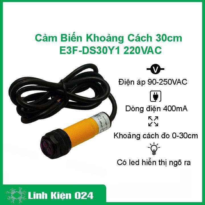 Cảm Biến Khoảng Cách 30CM E3F-DS30Y1 220VAC