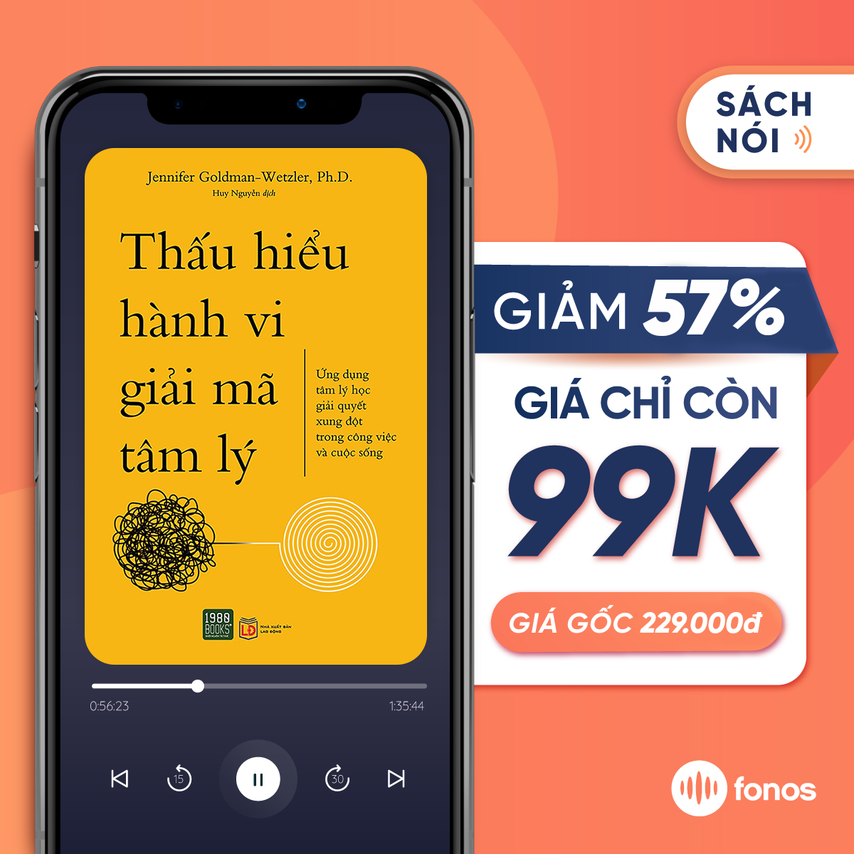 Sách nói Fonos Thấu Hiểu Hành Vi Giải Mã Tâm Lý