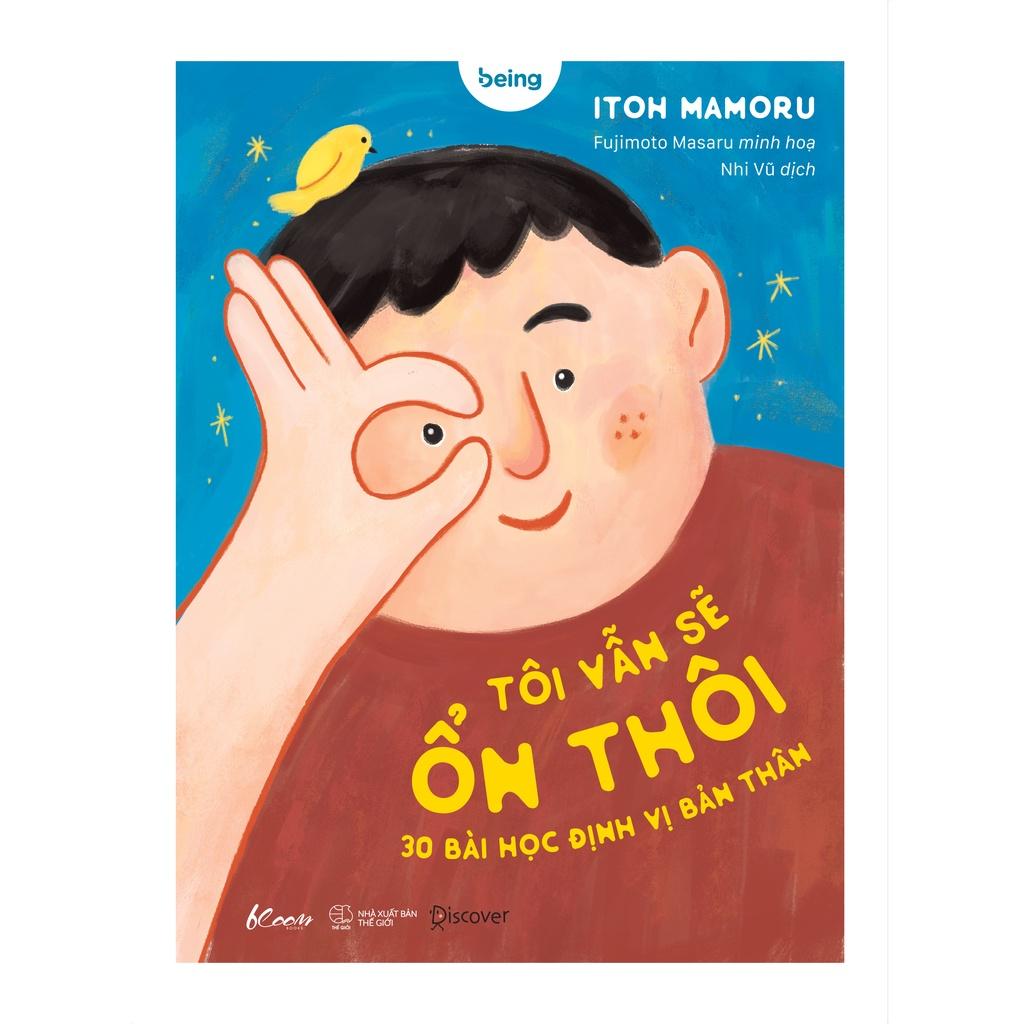 Sách Tôi Vẫn Sẽ Ổn Thôi – 30 bài học định vị bản thân - Skybooks - BẢN QUYỀN