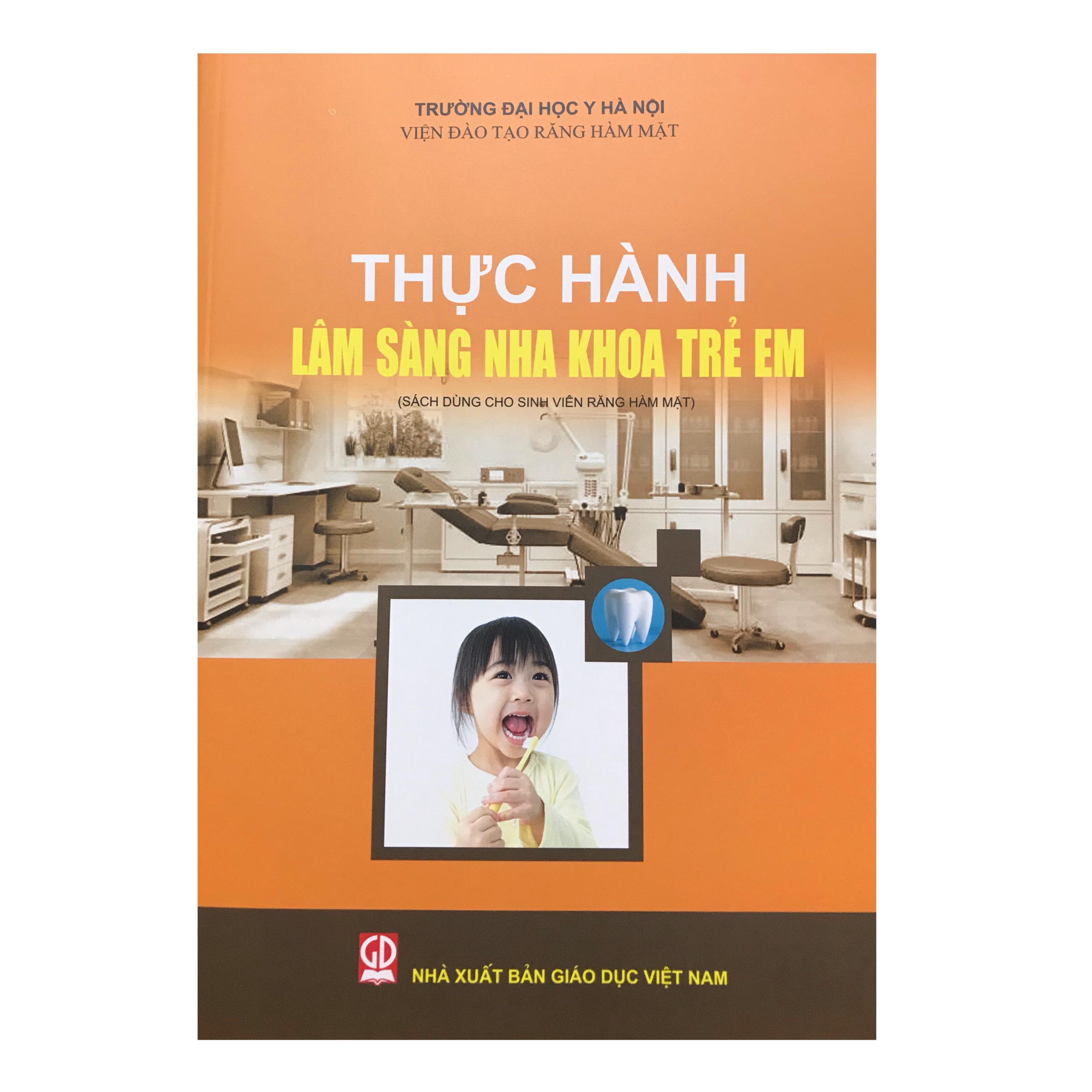 Thực hành lâm sàng nha khoa trẻ em