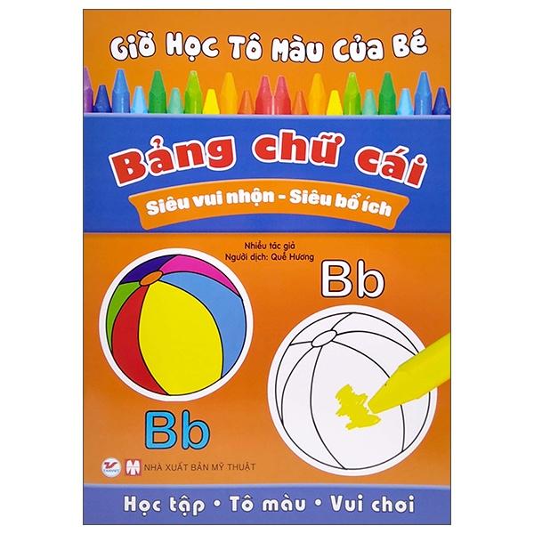 Giờ Học Tô Màu của Bé - Bảng Chữ Cái - Bản Quyền