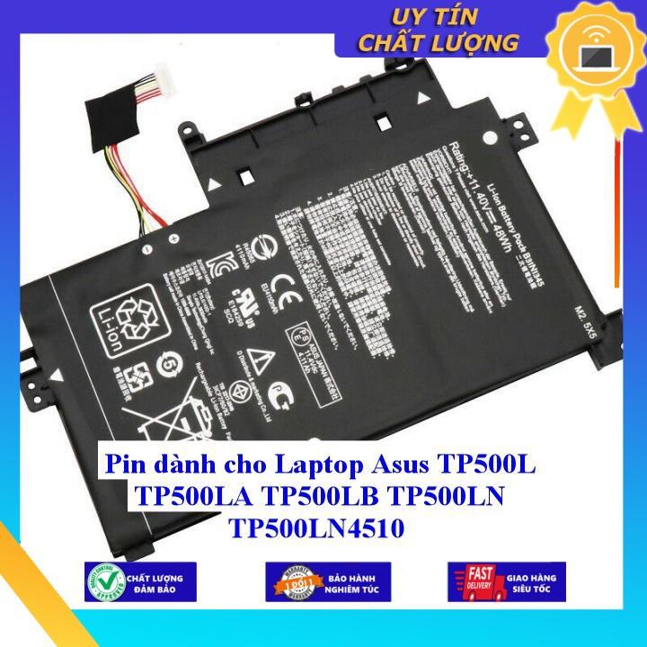 Pin dùng cho Laptop Asus TP500L TP500LA TP500LB TP500LN TP500LN4510 - Hàng Nhập Khẩu New Seal