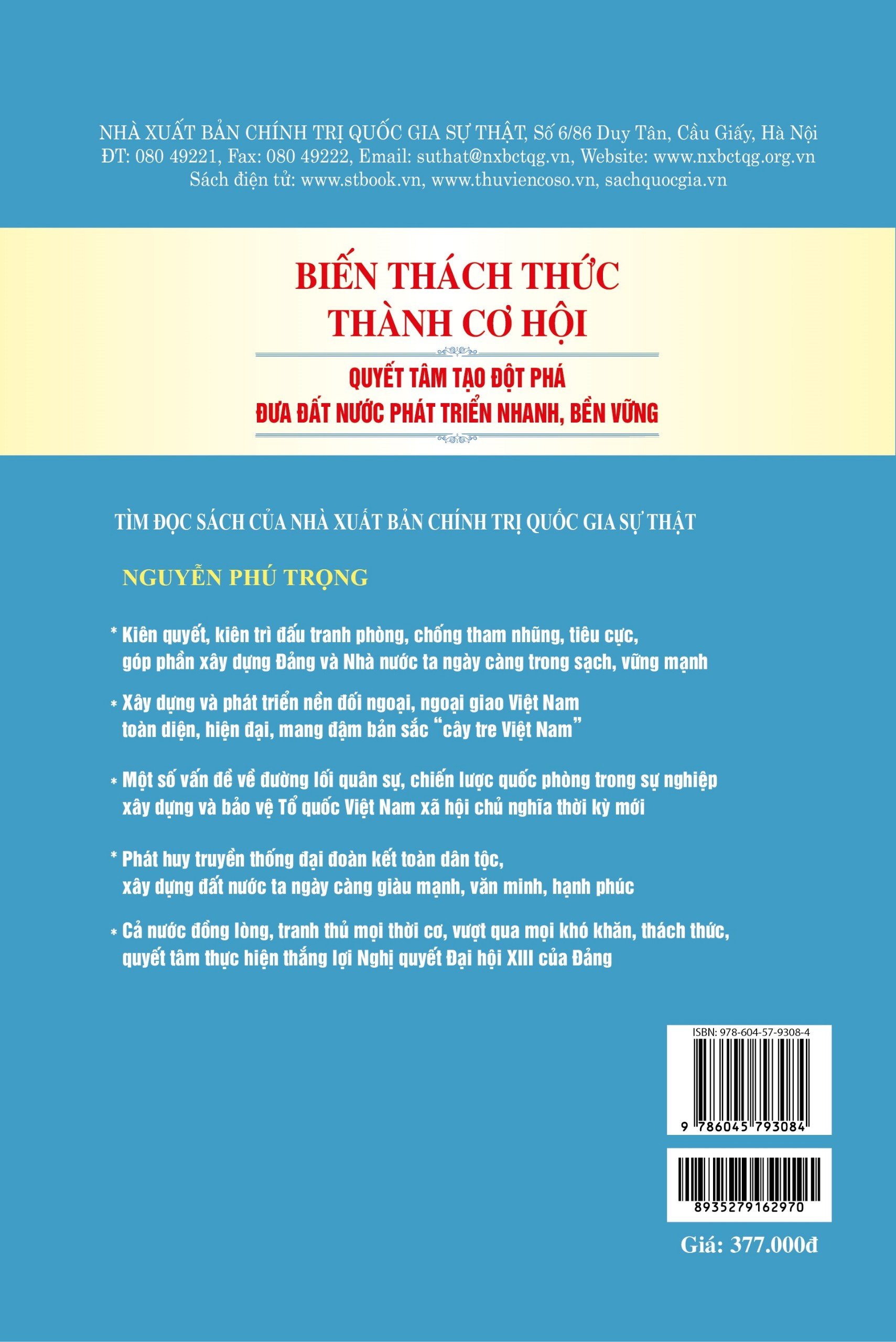 Biến thách thức thành cơ hội. Quyết tâm đột phá đưa đất nước phát triển nhanh, bền vững (bản in 2024)