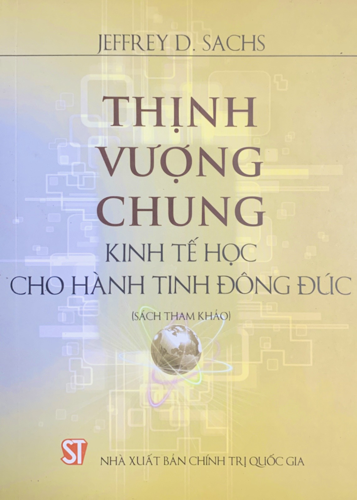 Thịnh vượng chung - Kinh tế học cho hành tinh đông đúc