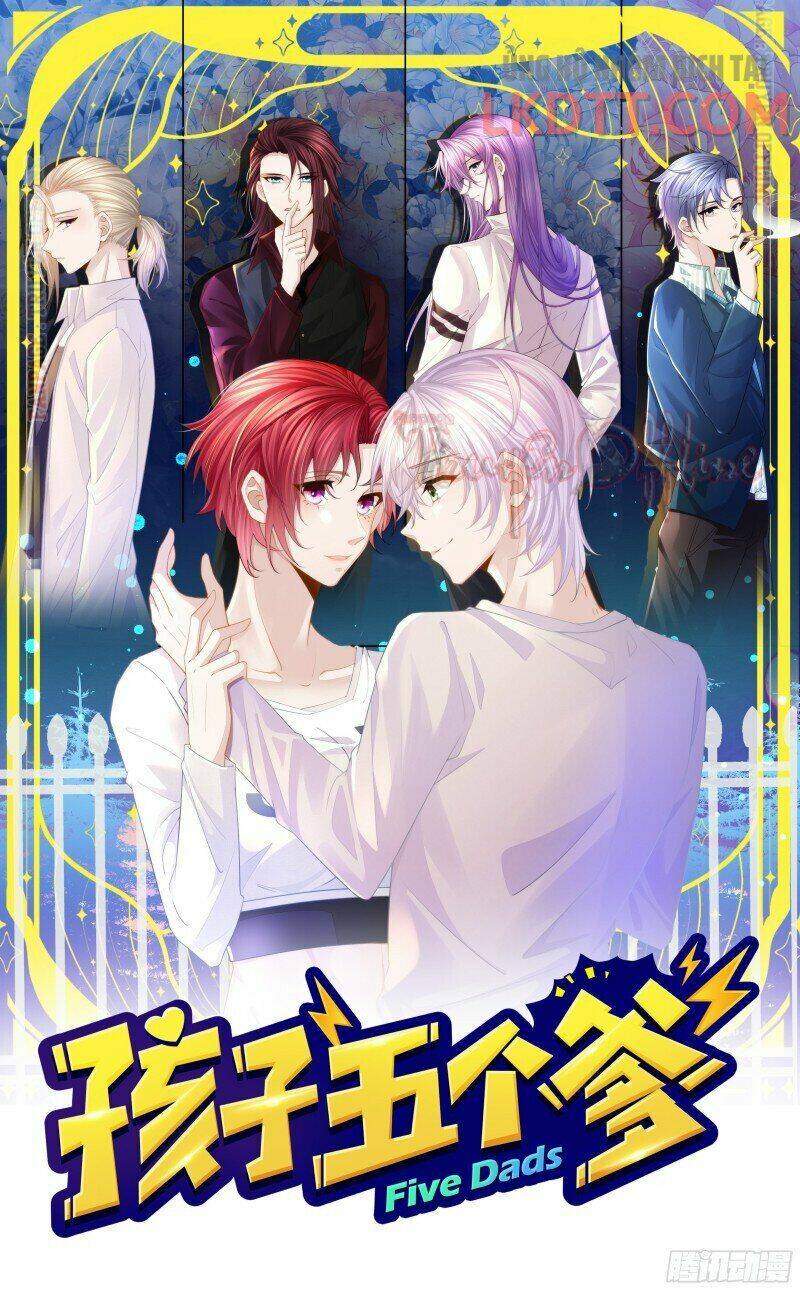 đứa trẻ có 5 daddy chapter 4 1