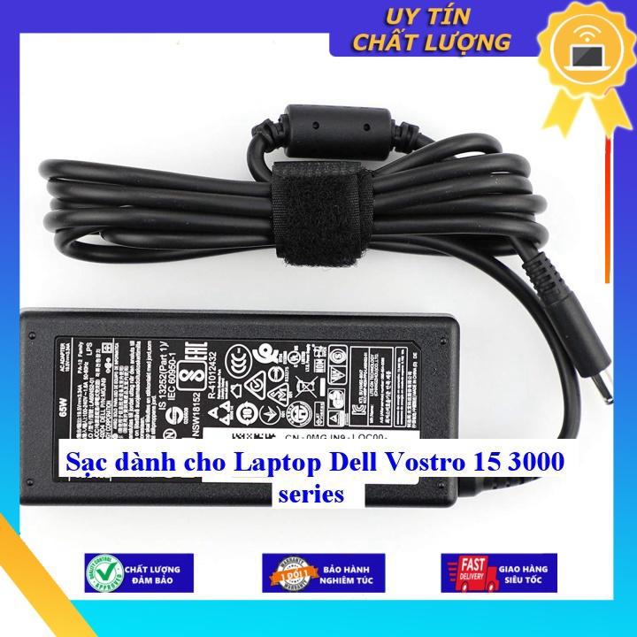 Sạc dùng cho Laptop Dell Vostro 15 3000 series - Hàng Nhập Khẩu New Seal