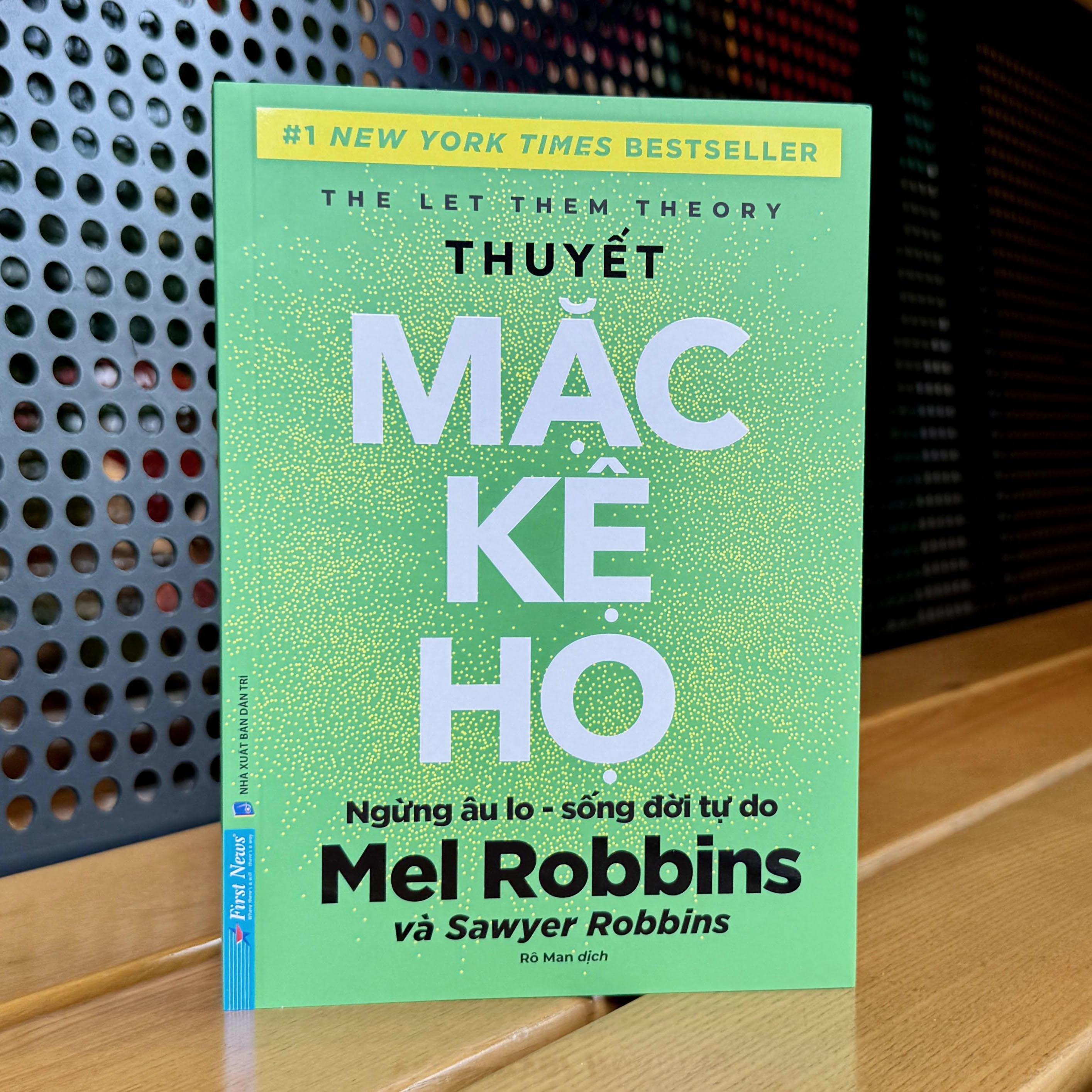 Sách - The Let Them Theory - Thuyết Mặc Kệ Họ - ảnh 5