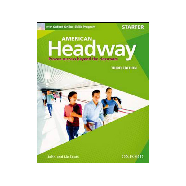 American Headway: Starter: Student Book with Online Skills: Starter : Proven Success Beyond the Classroom