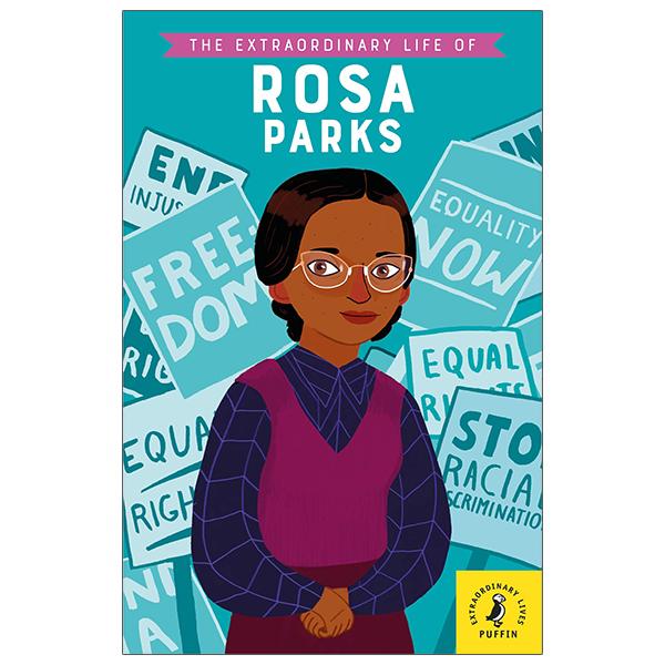 The Extraordinary Life Of Rosa Parks