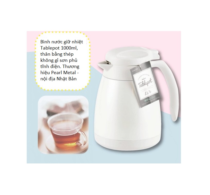 Bình nước giữ nhiệt Tablepot 1000ml, thân bằng thép không gỉ sơn phủ tĩnh điện. Thương hiệu Pearl Metal - nội địa Nhật Bản
