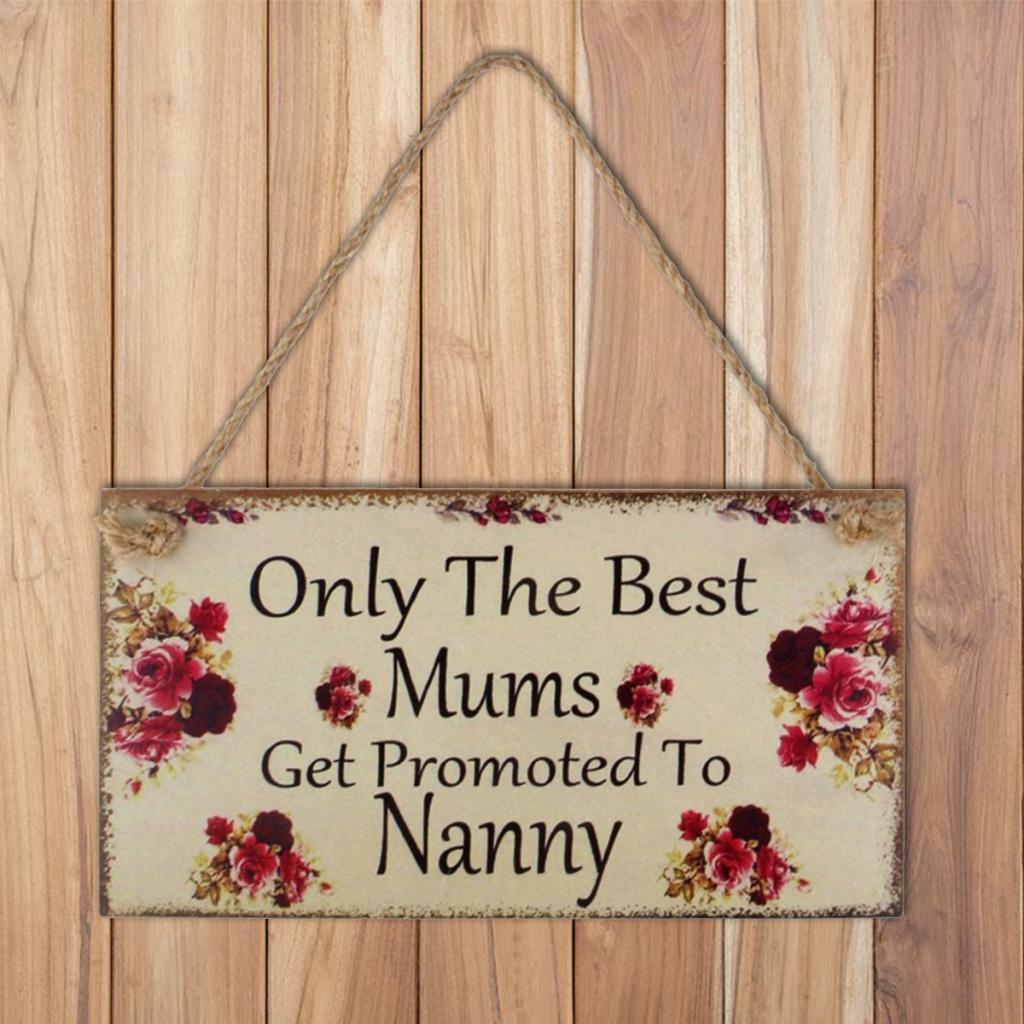 Wall Hanging Plaque Signs Mothers Sweet Words Nanny Mothers Day Gift Decor