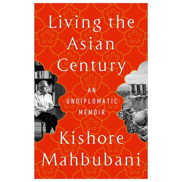 Sách ngoại văn: Living The Asian Century
