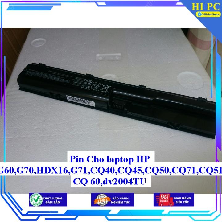 Pin Cho laptop HP DV4 DV5 DV6 G50 G60 G70 HDX16 G71 CQ40 CQ45 CQ50 CQ71 CQ51 CQ61 CQ41 CQ70 CQ 60 DV2004TU - Hàng Nhập Khẩu