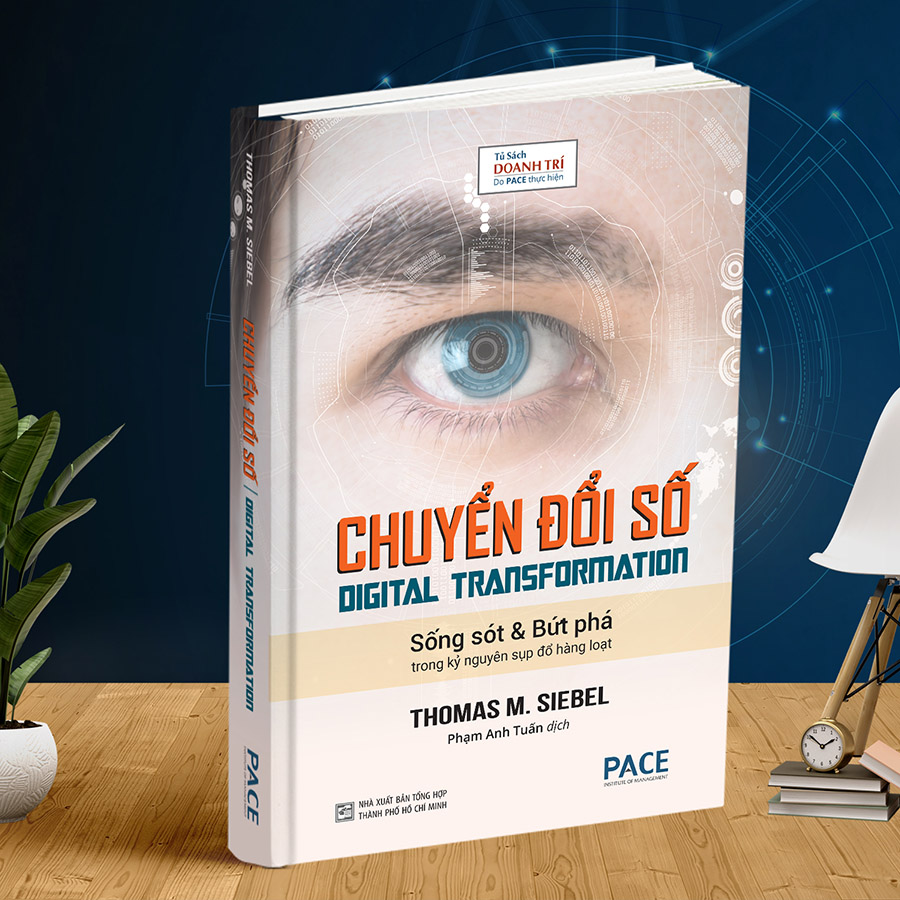 Chuyển Đổi Số (Digital Transformation)(Tái Bản)