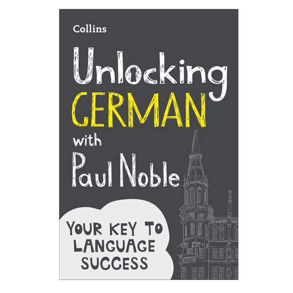 Unlocking German With Paul Noble