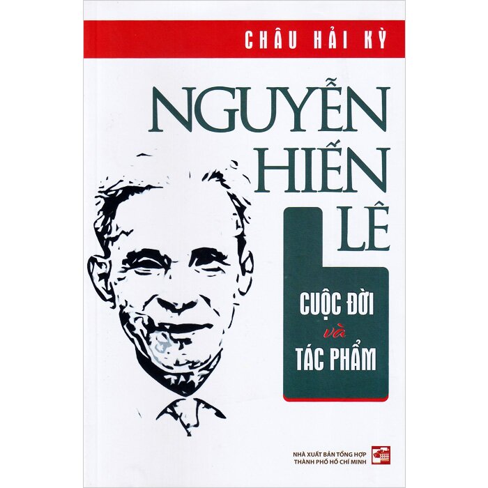 NGUYỄN HIẾN LÊ CUỘC ĐỜI VÀ TÁC PHẨM