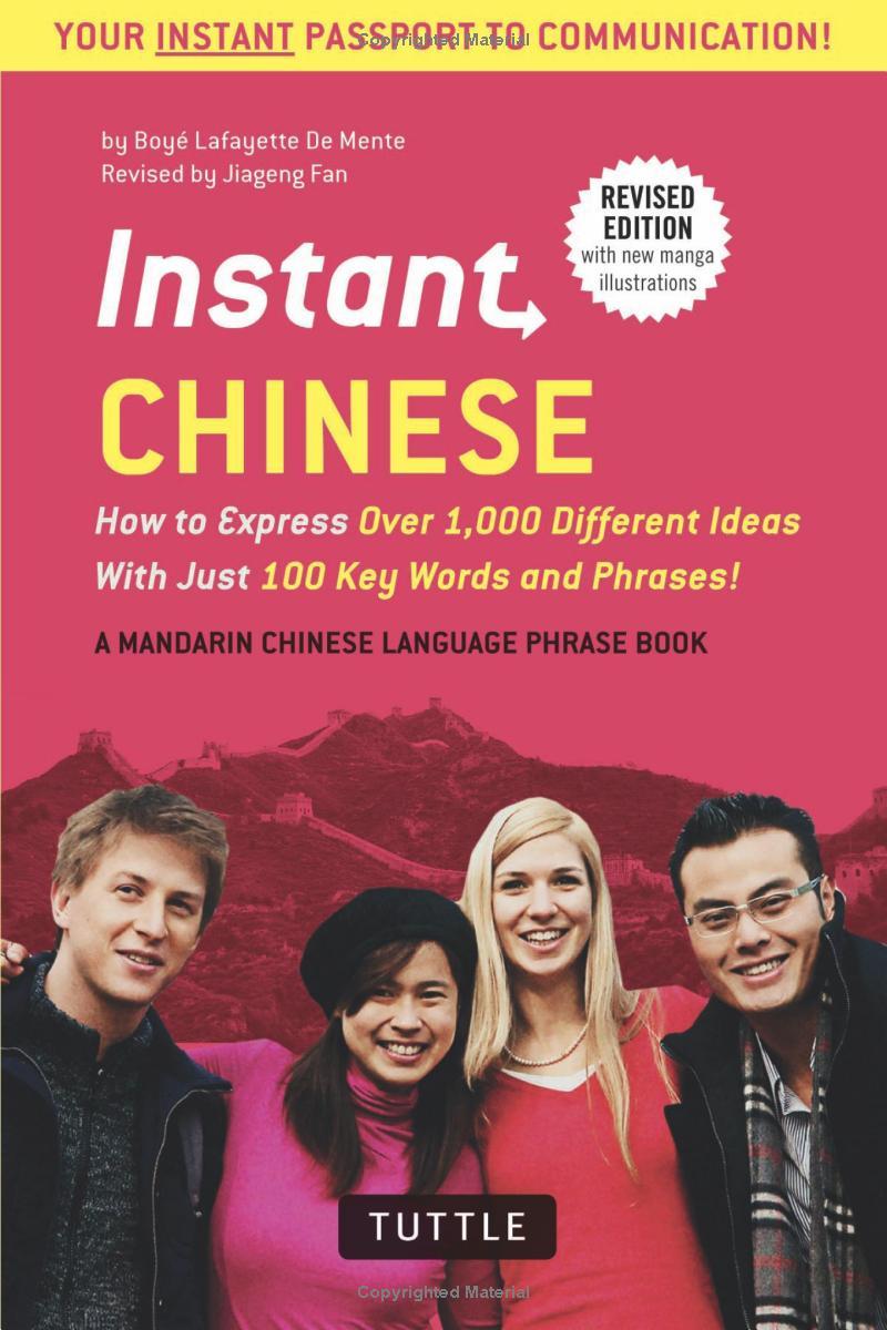 Sách ngoại văn: Instant Chinese - How To Express Over 1,000 Different Ideas