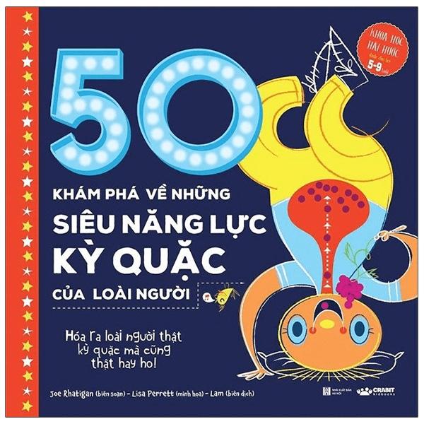 50 Khám Phá Về Những Siêu Năng Lực Kỳ Quặc Của Loài Người