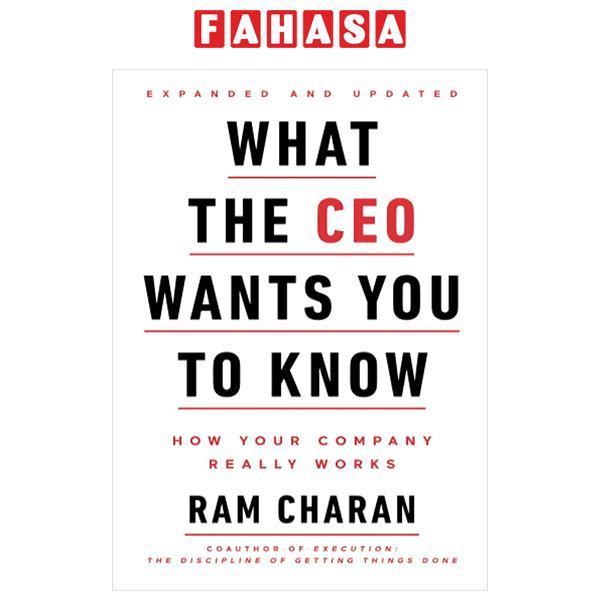 What The Ceo Wants You To Know, Expanded And Updated