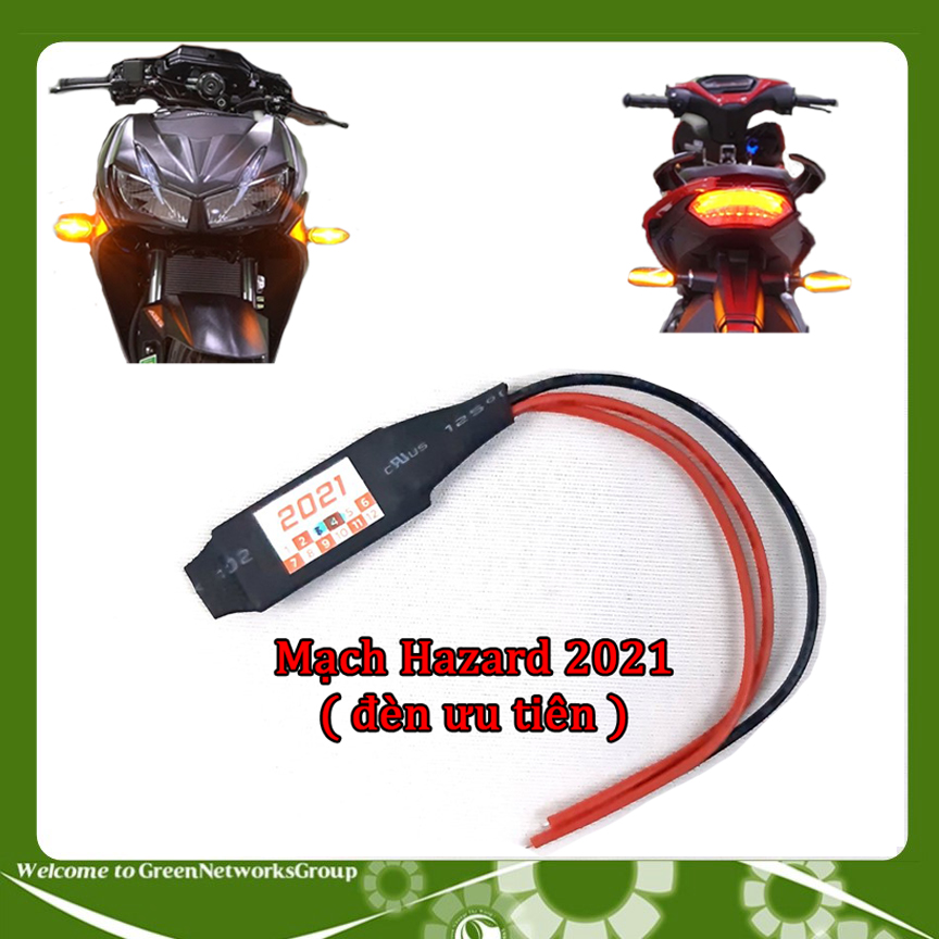 Mạch Hazarad 2021 cho các dòng xe - Mạch chớp xi nhan Hazard 2021 Green Networks Group