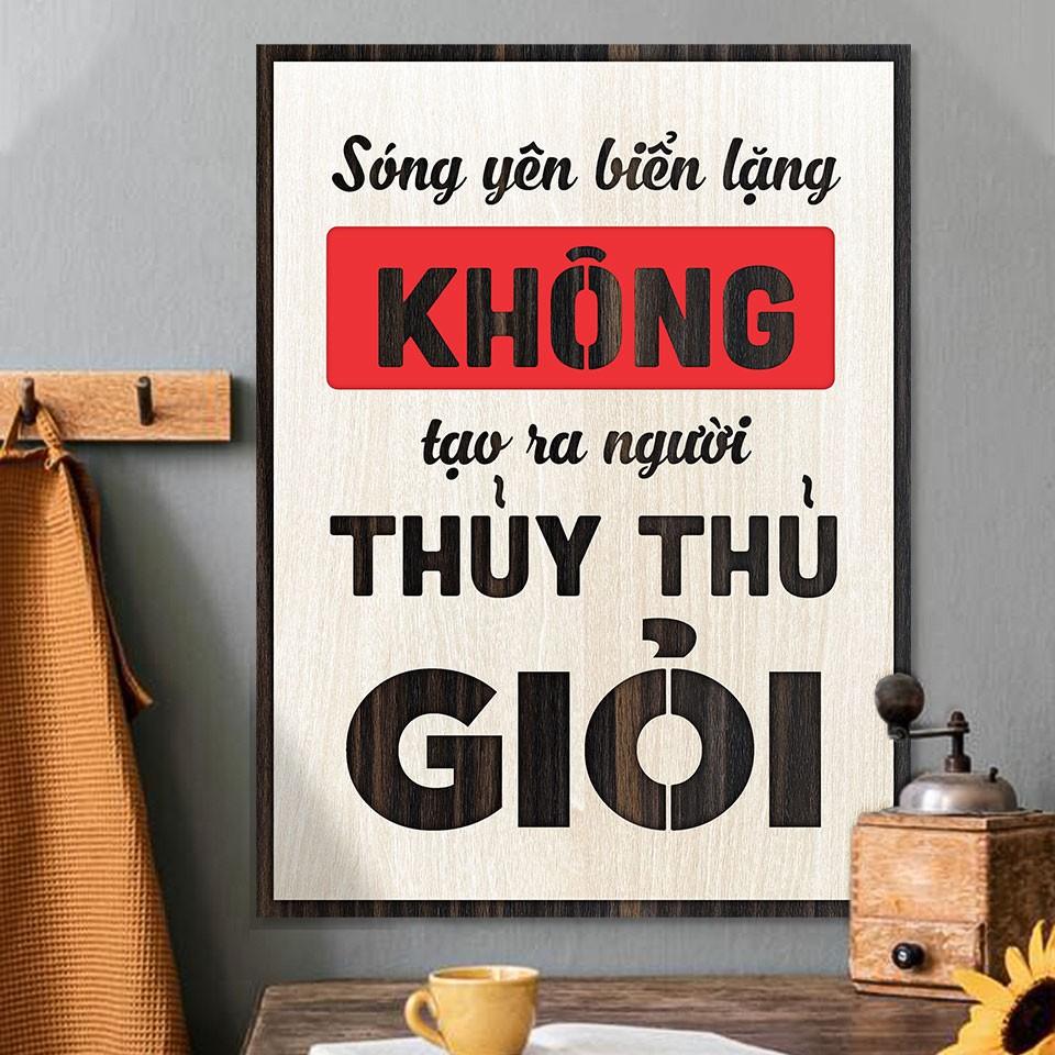 Tranh động lực TBIG109 - Sóng yên biển lặng không tạo ra người thủy thủ giỏi