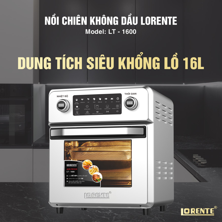 Nồi chiên không dầu cao cấp Lorente LT-1600 - Hàng Chính Hãng