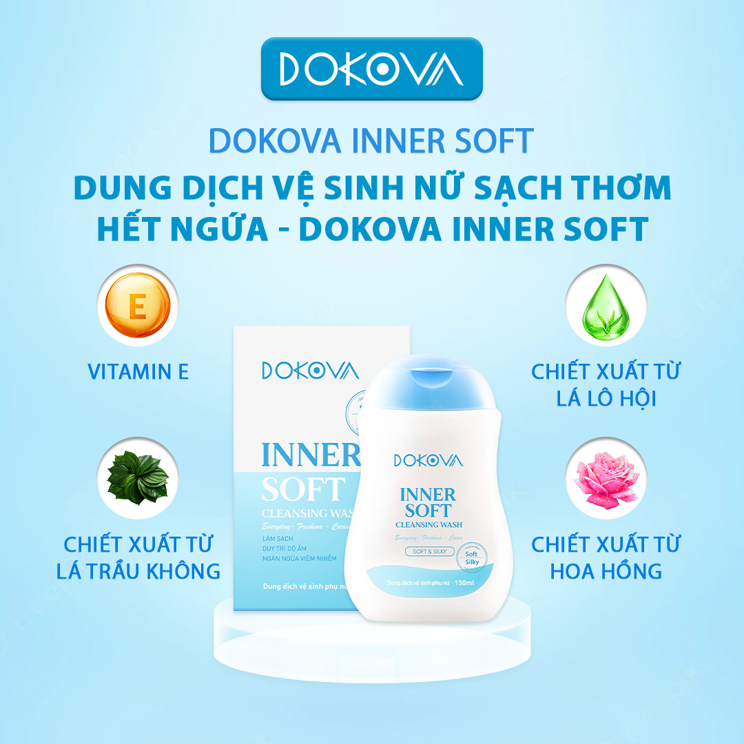 Dung dịch vệ sinh nữ sạch thơm hết ngứa - DOKOVA INNER SOFT