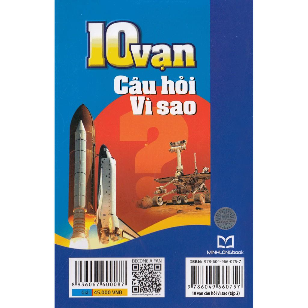 Sách 10 Vạn Câu Hỏi Vì Sao Tập 2 - Minh Long