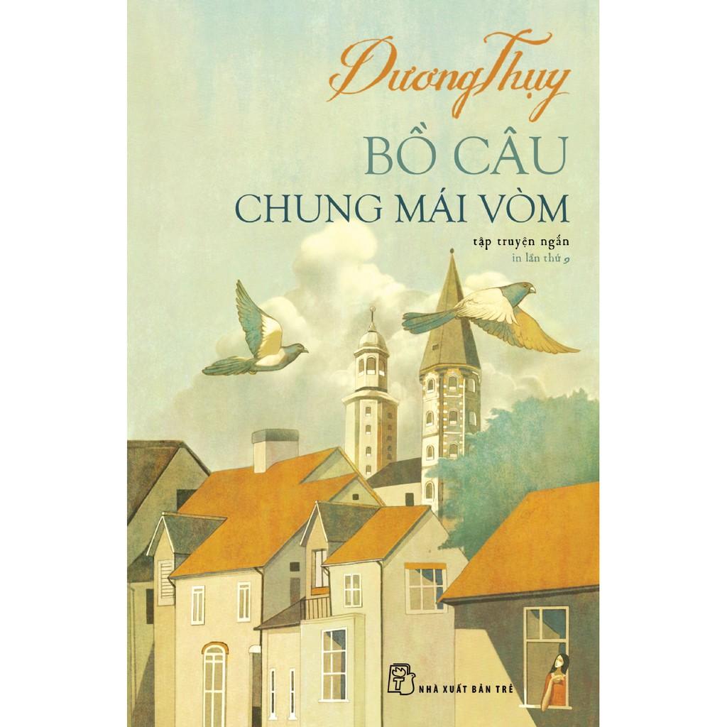 Sách-Bồ Câu Chung Mái Vòm