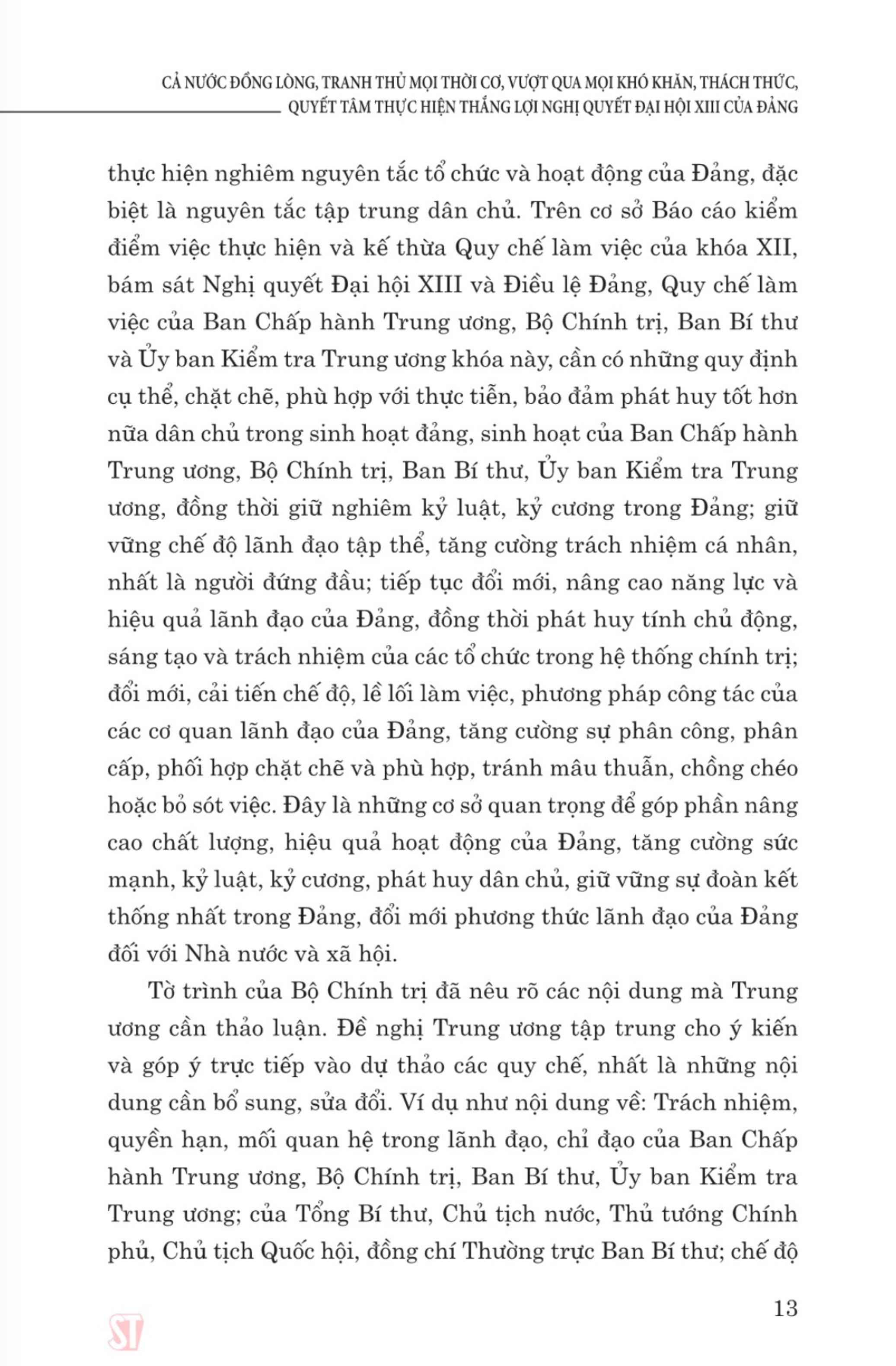 Cả nước đồng lòng, tranh thủ mọi thời cơ, vượt qua mọi khó khăn, thách thức, quyết tâm thực hiện thắng lợi Nghị quyết Đại hội XIII của Đảng ( xuất bản lần thứ hai)