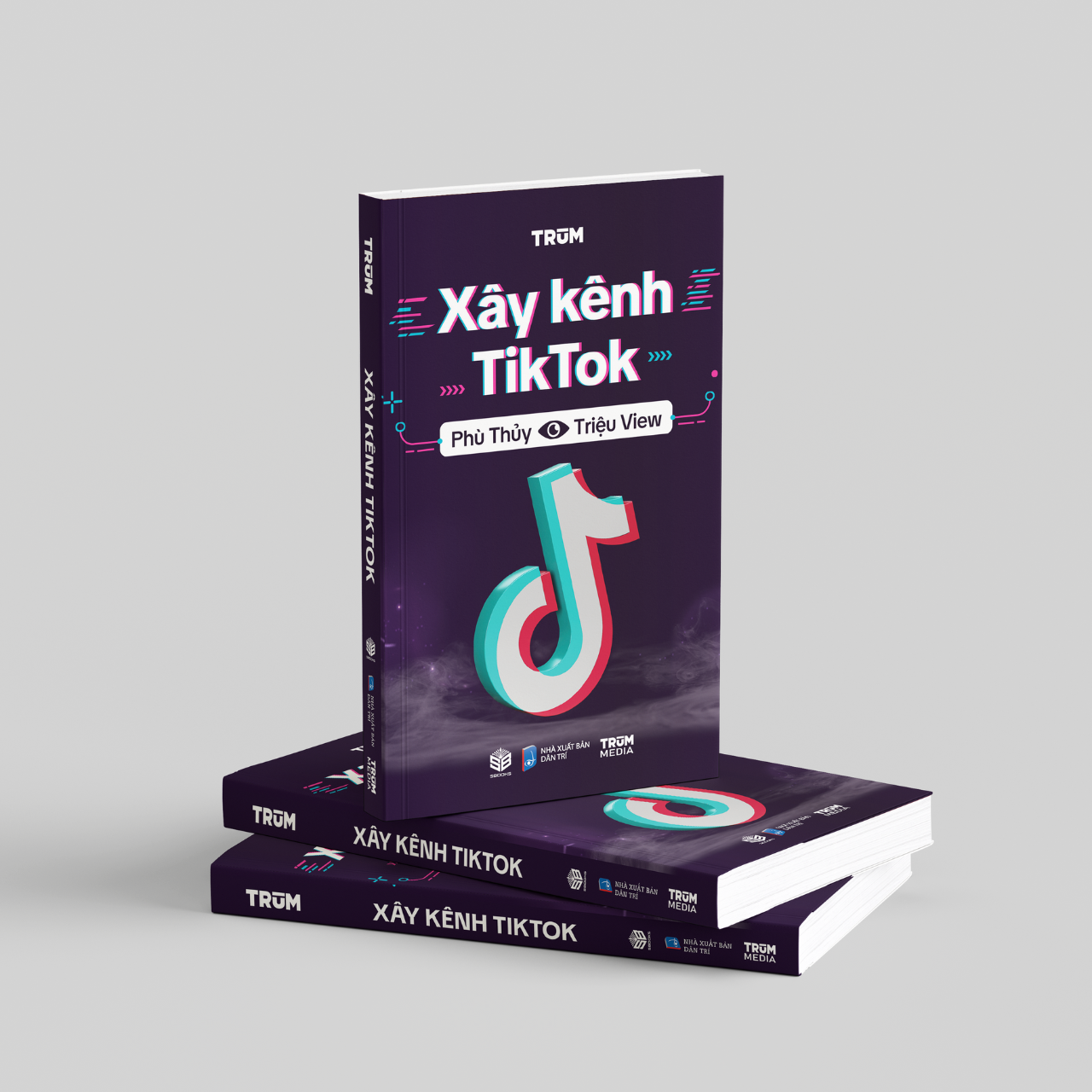 Sách - Xây Kênh TikTok - Phù Thùy Triệu View - SBOOKS