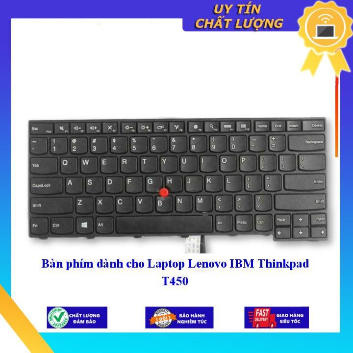 Bàn phím dùng cho Laptop Lenovo IBM Thinkpad T450 - Phím Zin - Hàng chính hãng MIKEY2454