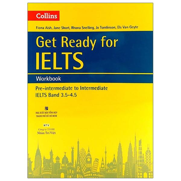 Collins Get Ready For Ielts - Workbook Tái Bản