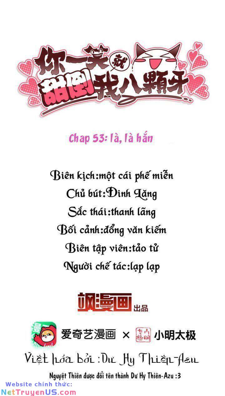 nụ cười của nàng liền ngọt đảo ta tám viên nha chapter 53 3