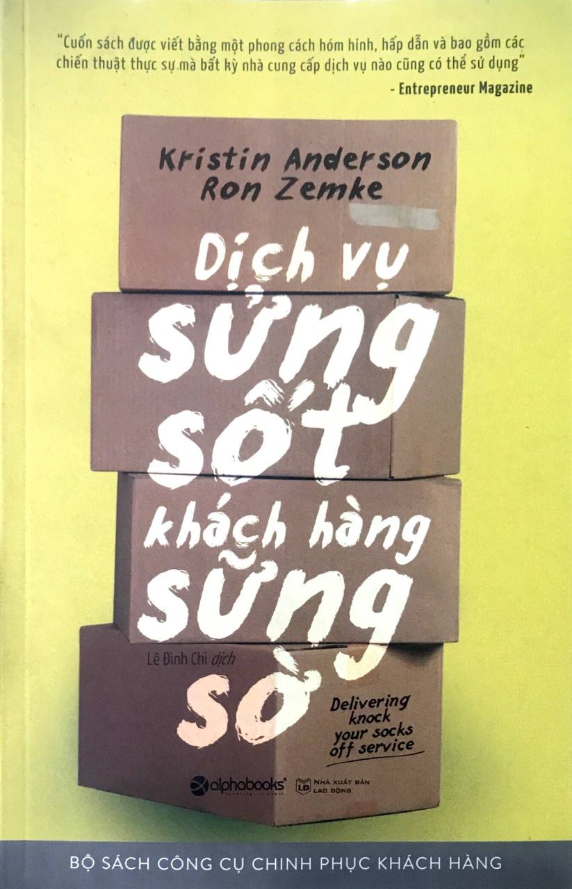 Dịch Vụ Sửng Sốt Khách Hàng Sững Sờ (Tái Bản 2017)