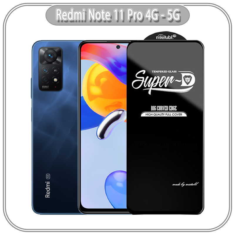 Kính cường lực cho Super D Xiaomi Redmi Note 11 Pro 4G - 5G - Full viền Đen