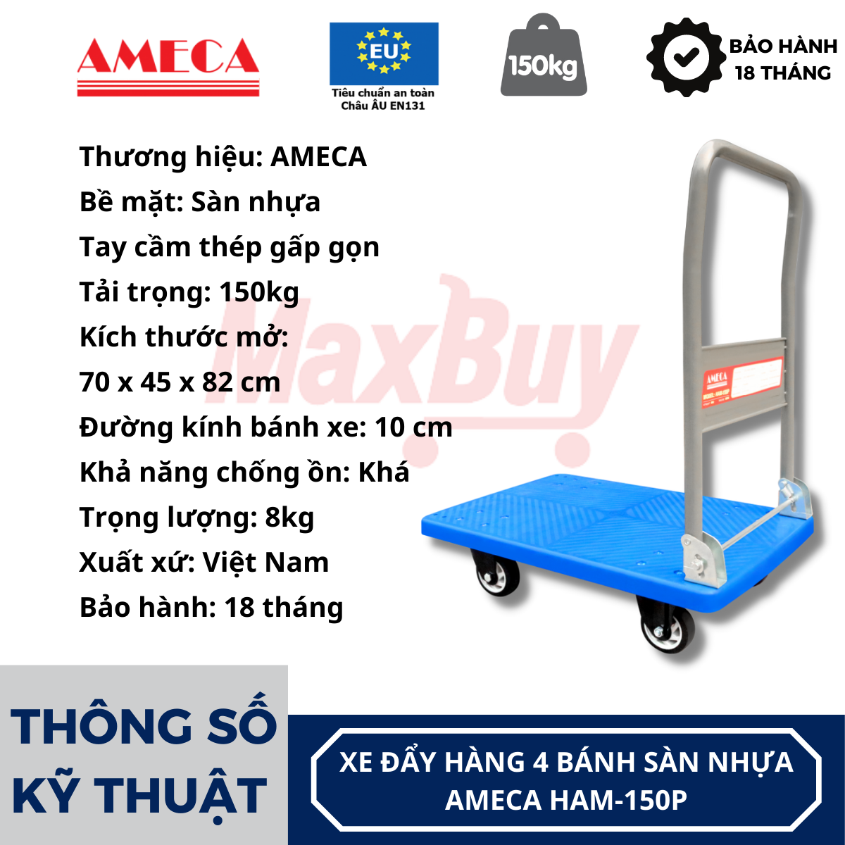 Xe Đẩy Hàng 4 Bánh Ameca HAM-150P- Sàn nhựa, Khung Thép, Giảm ồn, Gấp gọn, tải trọng 150kg