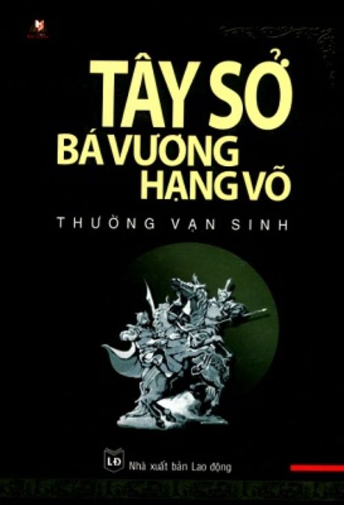 Tây Sở Bá Vương Hạng Võ - Vanlangbooks