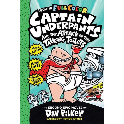 Captain Underpants #2: Captain Underpants and the Attack of the Talking Toilets (Colour Edition)