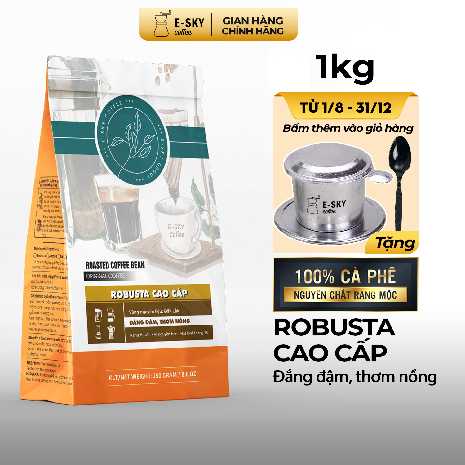 Cà Phê Rang Xay Nguyên Chất Robusta E-SKY Coffee Pha Phin Pha Máy Cold Brew 1kg-2kg