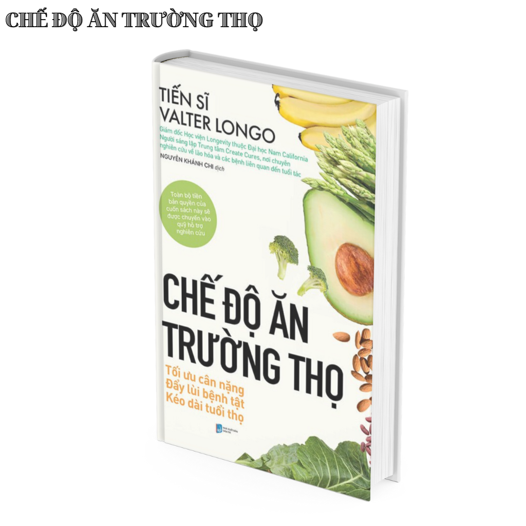 Chế Độ Ăn Trường Thọ - Valter Longo