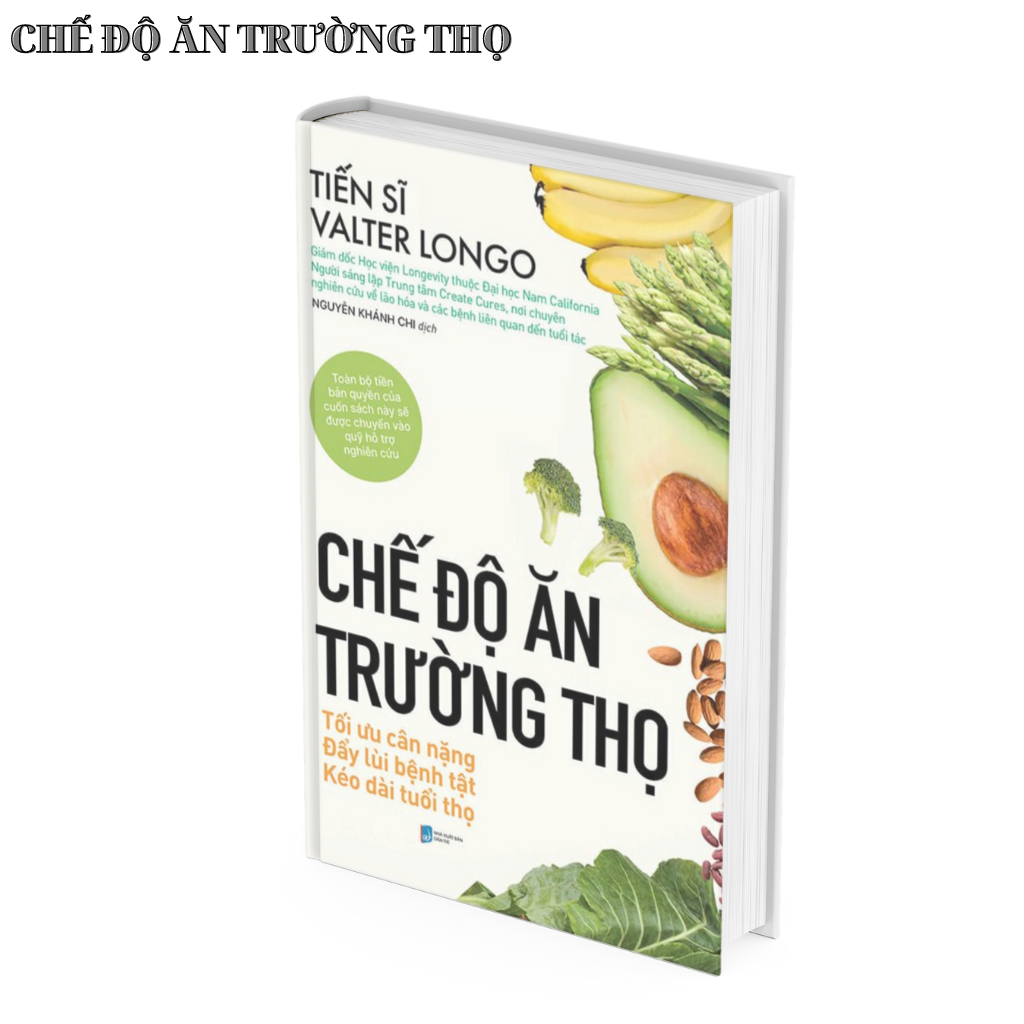 Chế Độ Ăn Trường Thọ -  Valter Longo