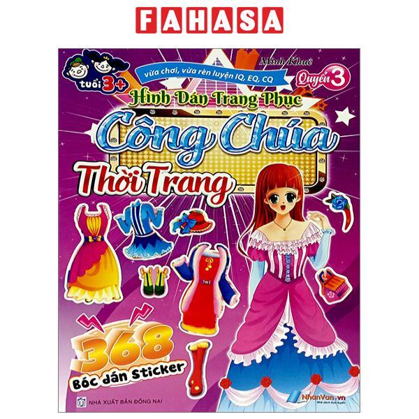 368 Bóc Dán Sticker - Hình Dán Trang Phục Công Chúa - Quyển 3 - Thời Trang