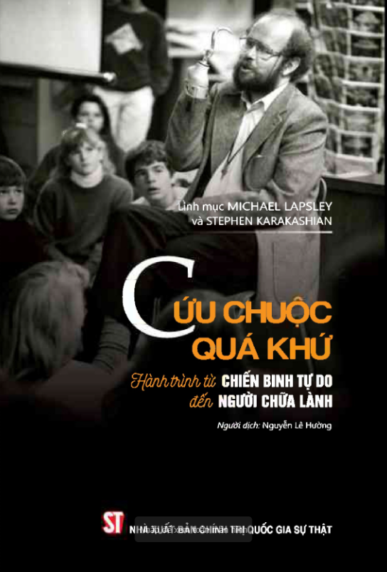 Sách - Cứu Chuộc Quá Khứ - Hành Trình Từ Chiến Binh Tự Do Đến Người Chữa Lành