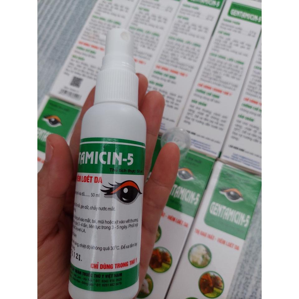 GENTAMICIN 5 - Xịt đau mắt, viêm loét da, xịt mắt dê, chó mèo, heo , bò,...