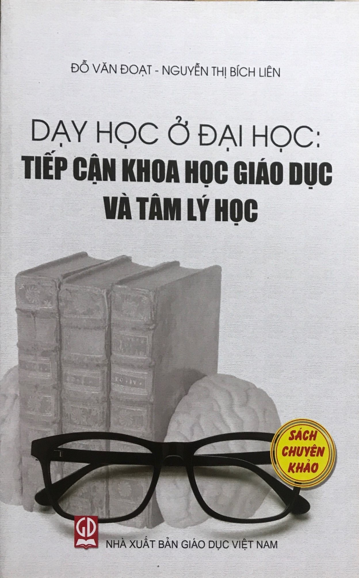 Dạy Học Ở Đại Học Tiếp Cận Khoa Học Giáo Dục Và Tâm Lý Học