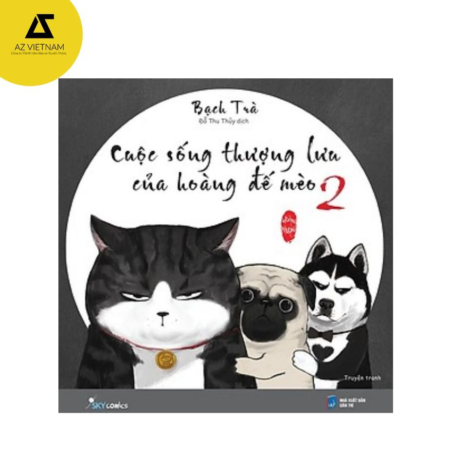 Sách - Cuộc Sống Thượng Lưu Của Hoàng Đế Mèo