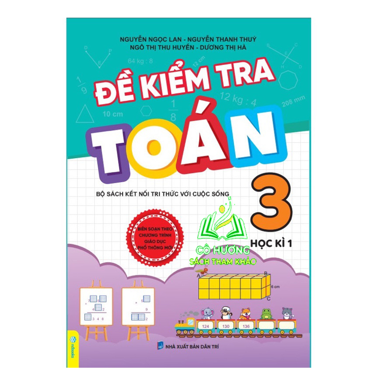 Sách - Đề Kiểm Tra Toán 3 Học Kì 1