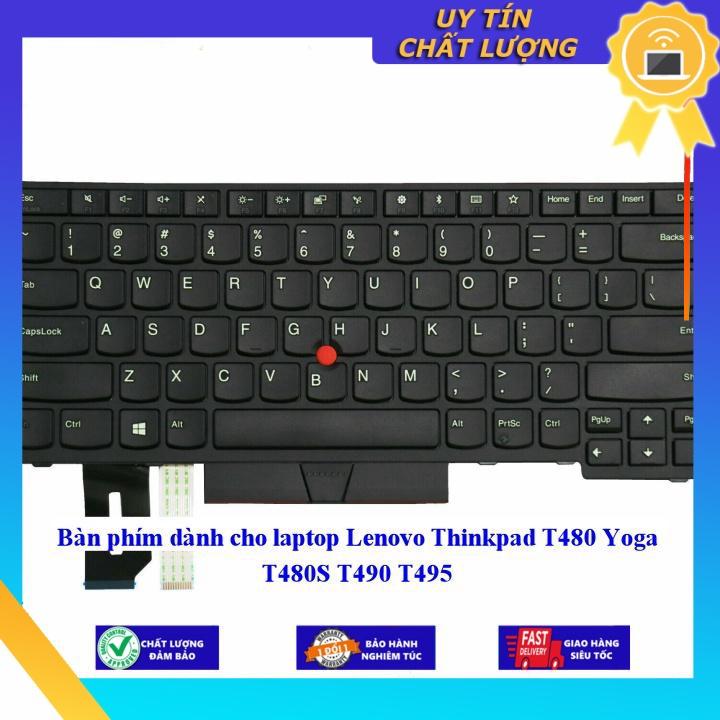 Bàn phím dùng cho laptop Lenovo Thinkpad T480 Yoga T480S T490 T495  - Hàng Nhập Khẩu New Seal